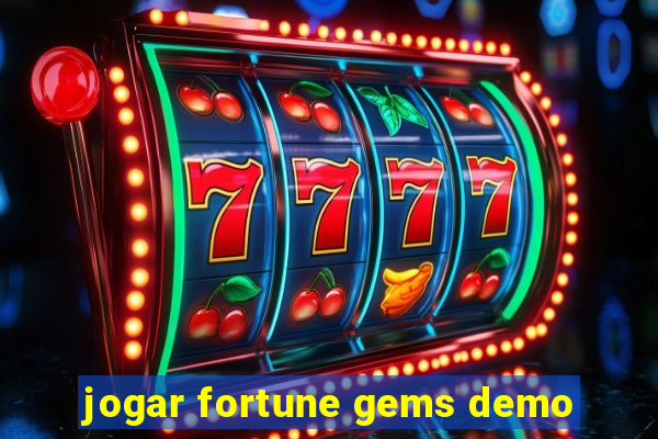 jogar fortune gems demo